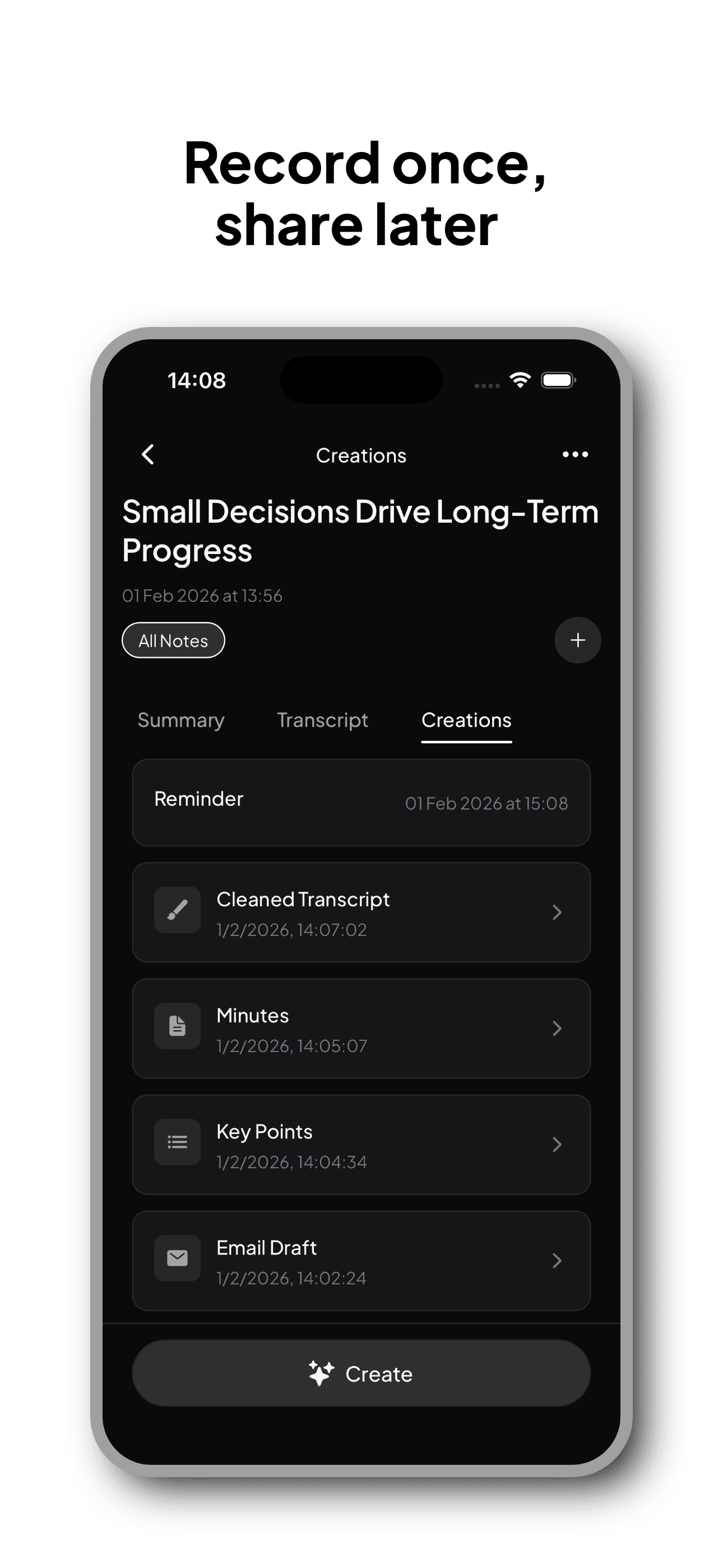 The Minutes - Record once, share later